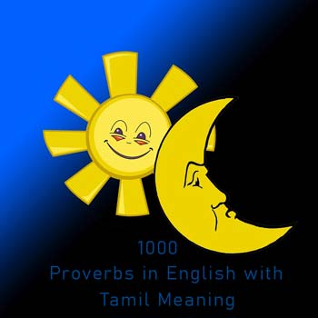 1000 Proverbs in English with Tamil Meaning